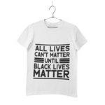 All Lives Can't Matter Until Black Lives Matter