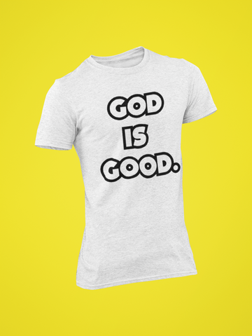 God is Good Tee